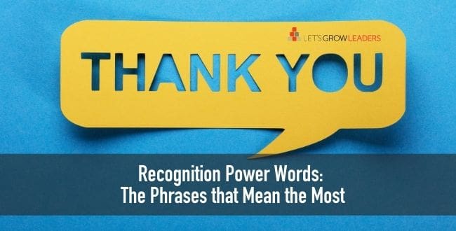 Recognition Power Words: The Phrases that Mean the Most