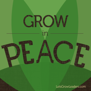 grow in peace