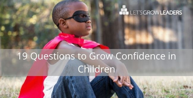 19 Questions to Grow Confidence in Children