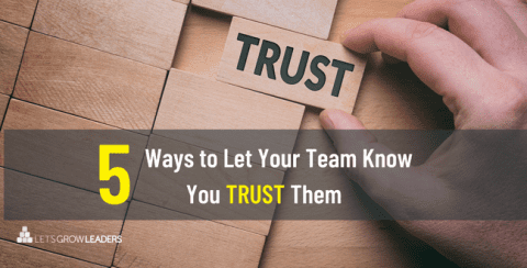 How to Build More Trust With Your Team