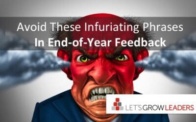 Avoid these infuriating phrases in end-of-year feedback