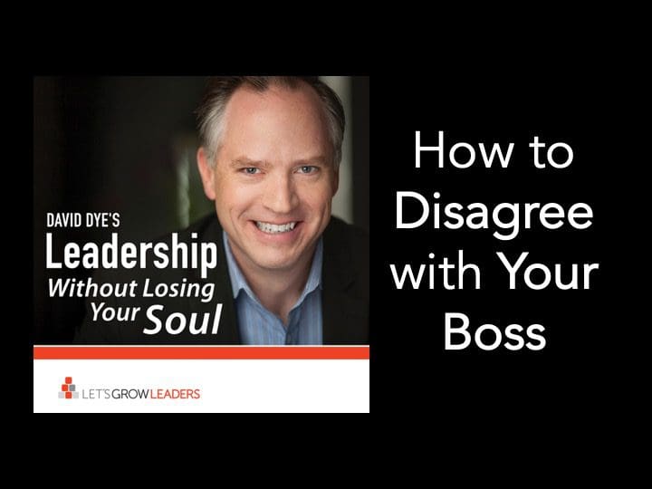 How to Disagree with Your Boss