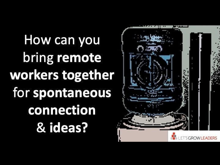 3 Ways to Create a Virtual Watercooler for Your Remote Team