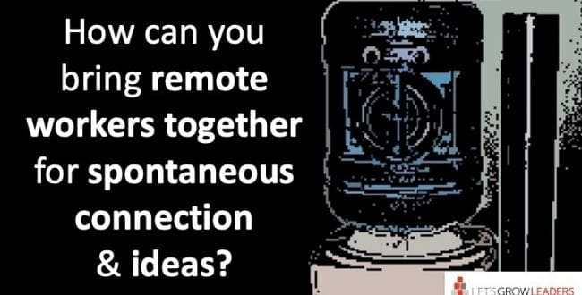 3 Ways to Create a Virtual Watercooler for Your Remote Team