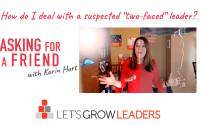 How Do I Deal With a Suspected Two-Faced Leader? (Video)