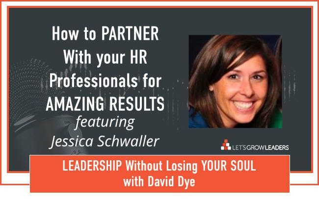 How to Partner with Your HR, OD, and L&D Teams – with Jessica Schwaller