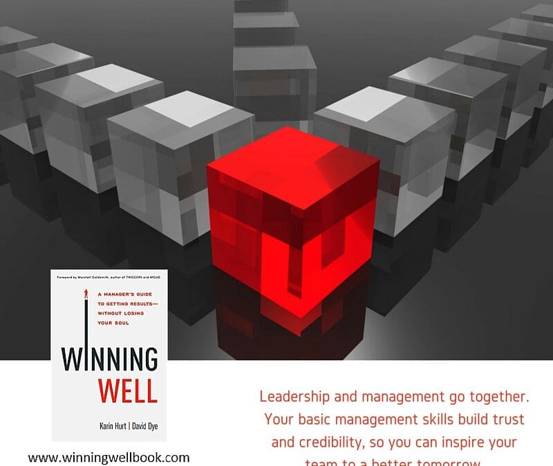 Leadership Heresy: Why Management is So Vital To Your Leadership