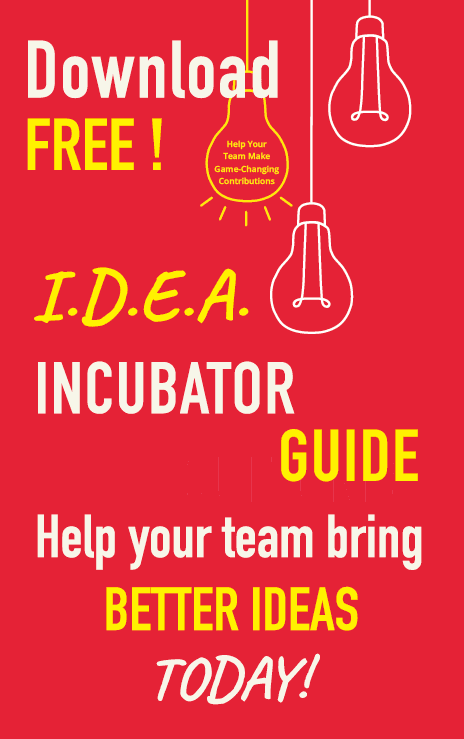 IDEA Incubator Guide