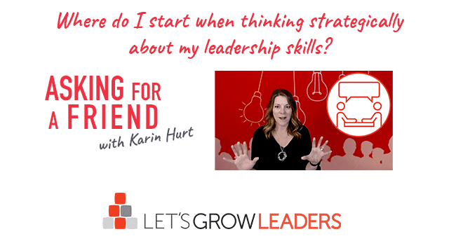 How Do I Improve My Leadership Skills?  (Video)