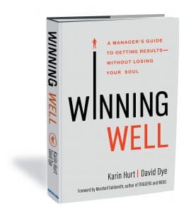 Winning Well by Karin Hurt and David Dye