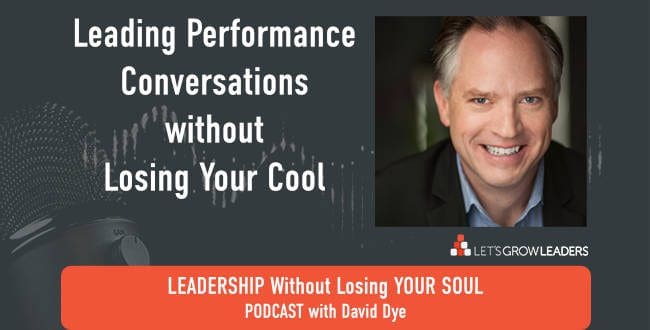 Leading Performance Conversations without Losing Your Cool