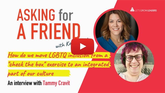 LGBTQ Inclusion with Tammy Cravit