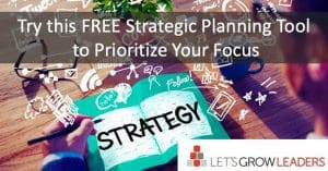 strategic planning tool from Lets Grow Leaders