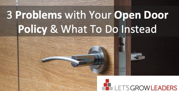 An Open Door Policy Requires an Open Mind Policy » Community