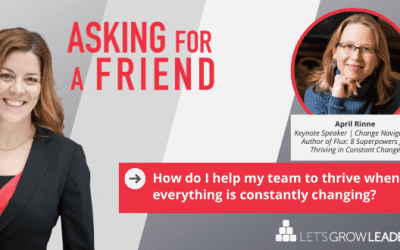 How Do I Help My Team Thrive During Uncertainty at Work?