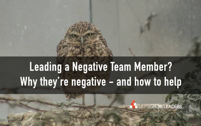 How to Lead a Negative Team Member