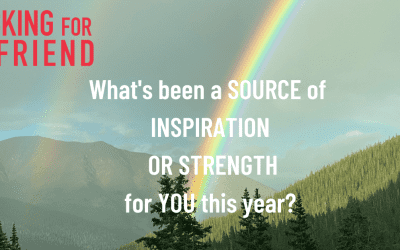 Inspiration and Strength: What Inspires You and Give You Hope?