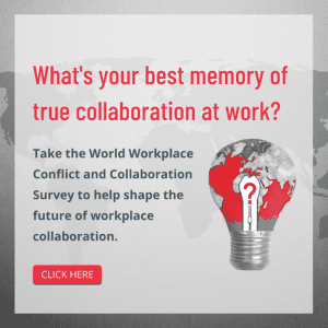 World Workplace Conflict and Collaboration