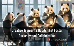 Creative Teams Habits