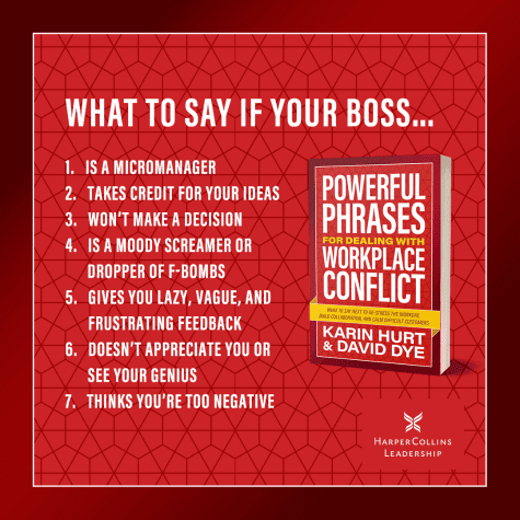 Sidebar on What to Say If Your Boss is challenging and difficult to work with as shared in the book Powerful Phrases