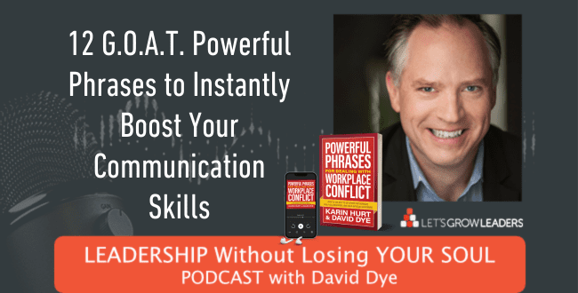 12 G.O.A.T. Powerful Phrases to Instantly Boost Your Communication Skills