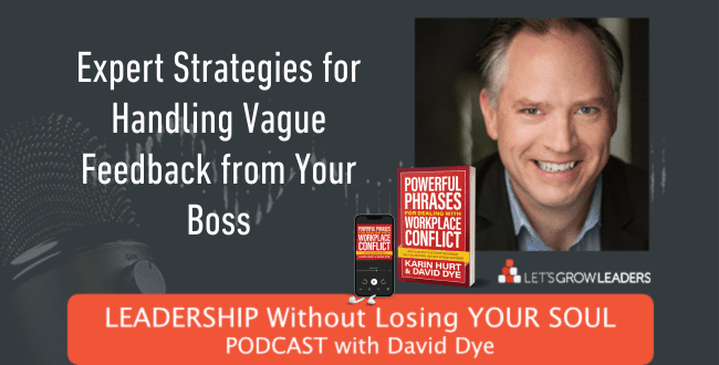 Expert Strategies for Handling Vague Feedback from Your Boss