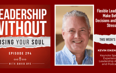Flexible Leadership: Make Better Decisions and Reduce Stress
