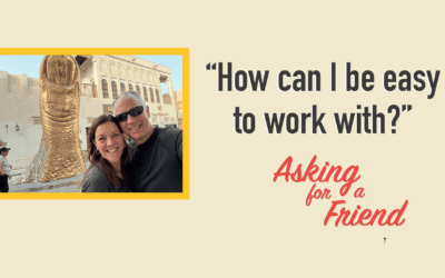 6 Practical Ways to Be Easy to Work With