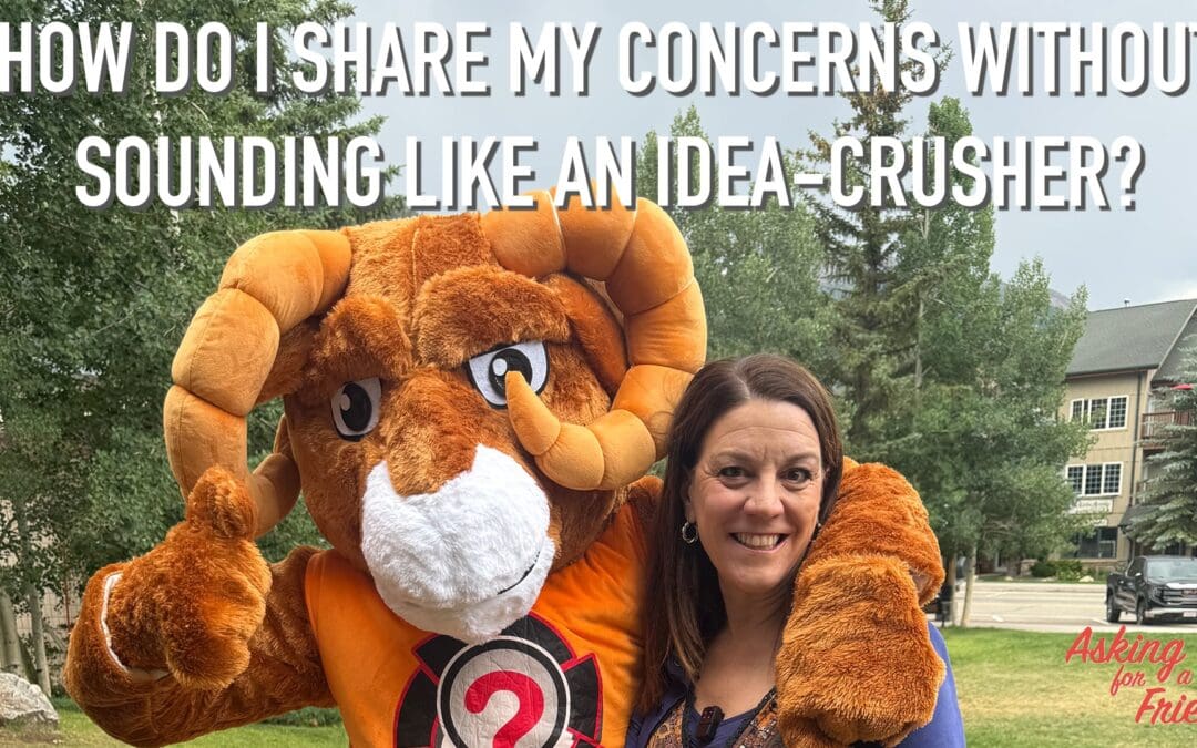 Share Your Concerns: Speak Up Without Blowing Things Up