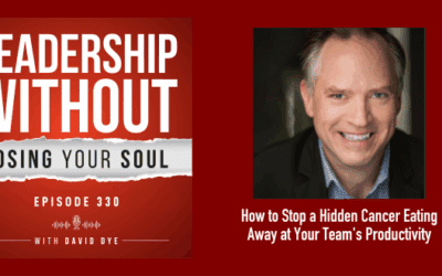 How to Stop a Hidden Cancer Eating Away at Your Team’s Productivity