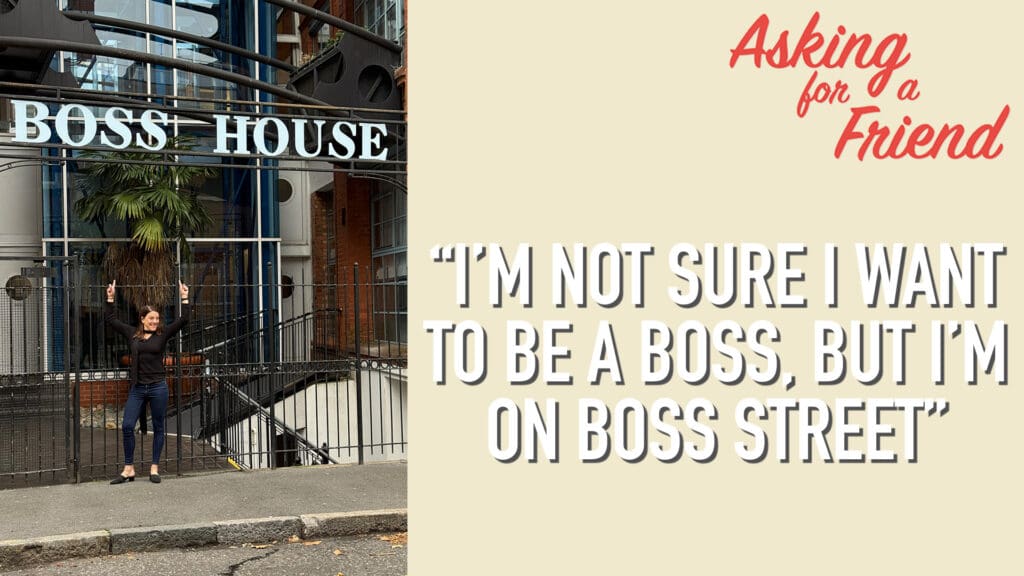 picture of Karin Hurt standing on boss street in London introducing article on what to do if you're newly promoted but aren't sure if you want the job