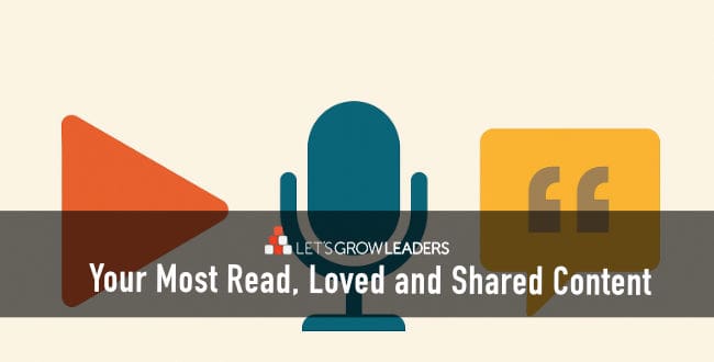 Let's Grow Leaders year in review best loved content