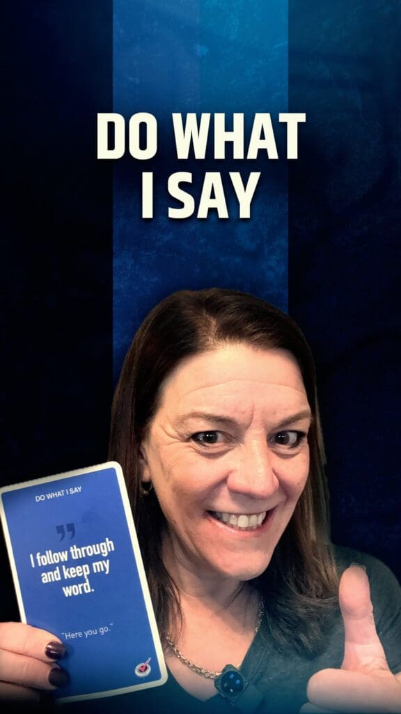 follow-through at work do what I say