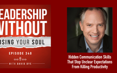 Hidden Communication Skills That Stop Unclear Expectations From Killing Productivity