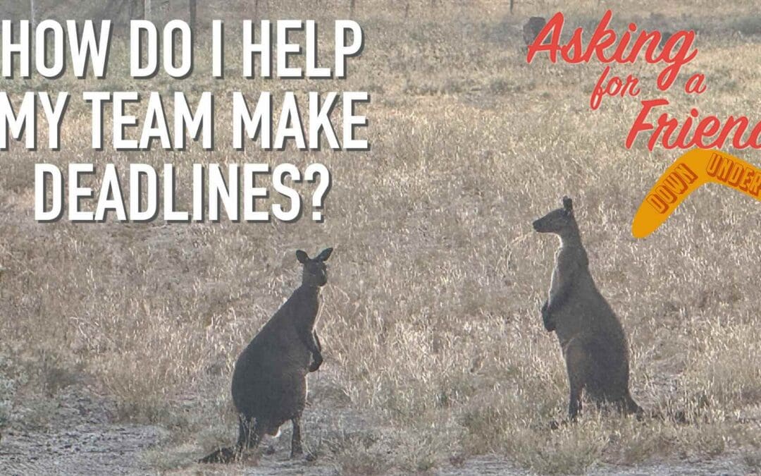 Missed Deadlines? 5 Leadership Moves to Restore Credibility