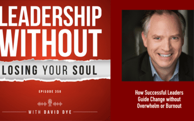 How Successful Leaders Guide Change without Overwhelm or Burnout