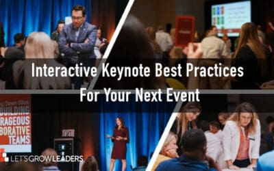 Interactive Leadership Keynotes: Why Some Leadership Keynotes Stick