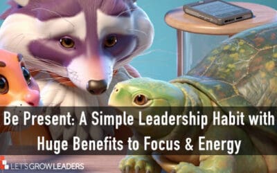 Leadership Presence: The Connection Habit That Helps Your Team Do Better Work
